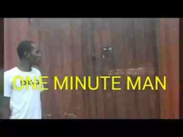 Video: Mc Hilarious – One Minute Man